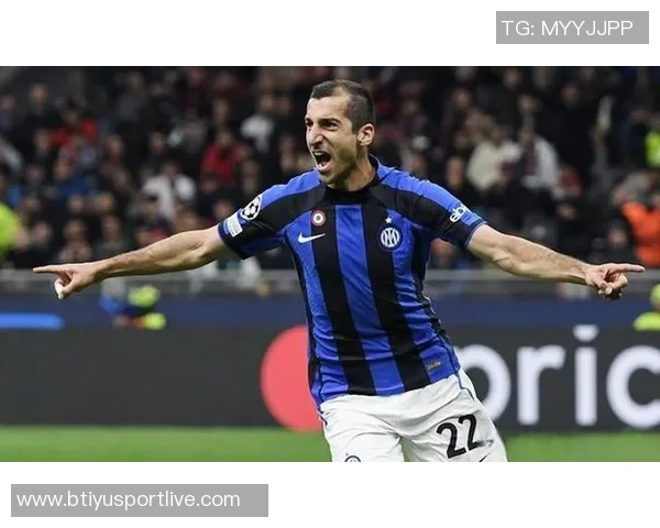 姆希塔良透露曾有机会提前加盟国米却因不愿冒险选择留在罗马