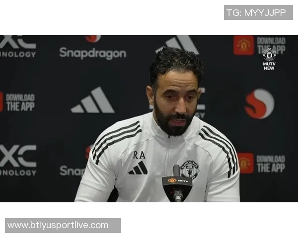 拉斐尔谈库尼亚状态不佳强调阿莫林及全队需共同提升